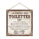 Plaque Métallique La Prière des Toilettes